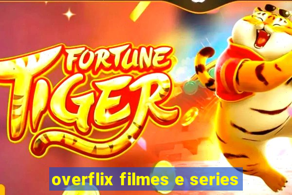 overflix filmes e series